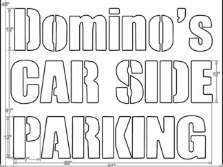 12 Inch Domino's CAR SIDE PARKING 48x61