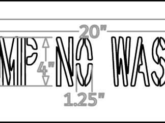 4 Inch DUMP NO WASTE 10x26